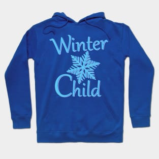 Winter child, season winter Hoodie